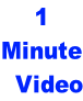 1  Minute   Video